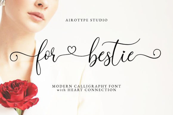 For Bestie: A Sweet and Elegant Script Font for Your Designs
