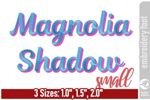 Magnolia Shadow Embroidery Font - Small: Elegance Stitched