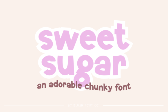 Sweet Sugar: A Chunky and Cute Font for Creative Projects